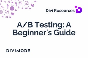 Divi A/B Testing: A Beginner's Guide | Divimode