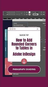 How to Add Rounded Corners to Tables in Adobe InDesign | Quick Tip