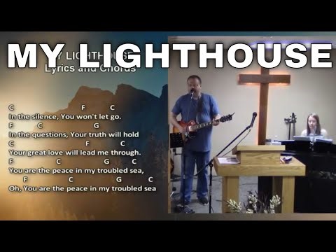 My Lighthouse – Praise and Worship Song with Lyrics and Chords