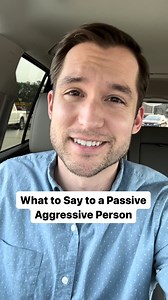 1M views · 15K reactions | how to respond to passive aggression #passiveaggressive #communicationskills | Jefferson Fisher | Facebook