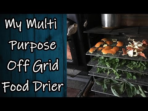 Multi Purpose Off Grid Food Dehydrator