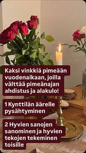 Mulla on tähän vuodenaikaan kaksi hyvää vinkkiä. Ota talteen.