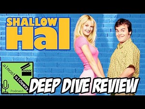 Shallow Hal (2001) Movie Review