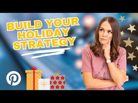 How to Build a Pinterest Holiday Strategy That Works Year After Year