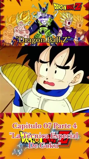 Dragon Ball Z Capítulo 123: La Técnica Especial de Goku