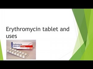 Erythromycin tablet and uses