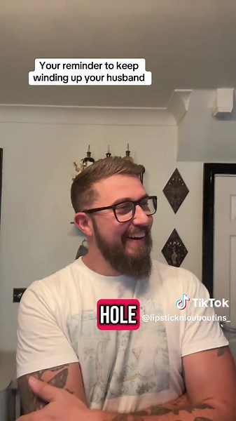 Keep Winding Up Your Husband for Fun