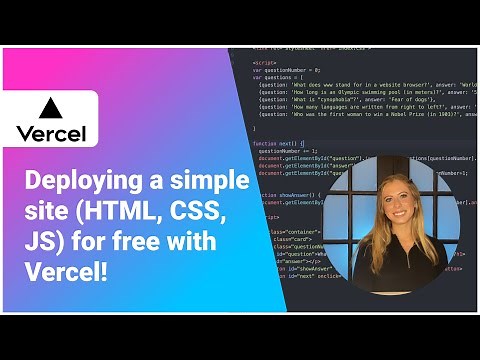 Deploying a simple site (HTML, CSS, JS) for free with Vercel!