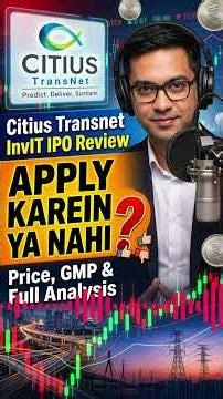 Citius Transnet InvIT IPO Review #Shorts #IPO #CitiusTransnet #IPOReview #Investment #ShareMarket