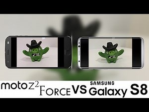 Moto Z2 Force Vs Samsung Galaxy S8 Camera Test