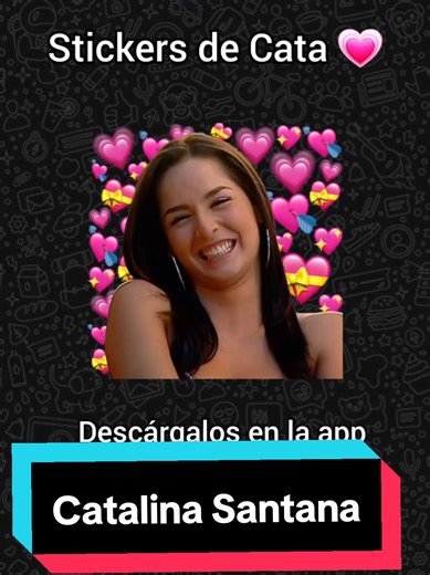 Stickers para WhatsApp de Catalina Santana