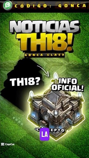 🚨 The OFFICIAL (FOR NOW) information on Town Hall 18 (TH18) in Clash of Clans