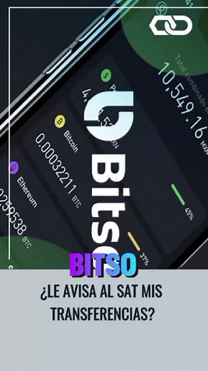 ¿Bitso informa al SAT sobre mis retiros de cripto?
