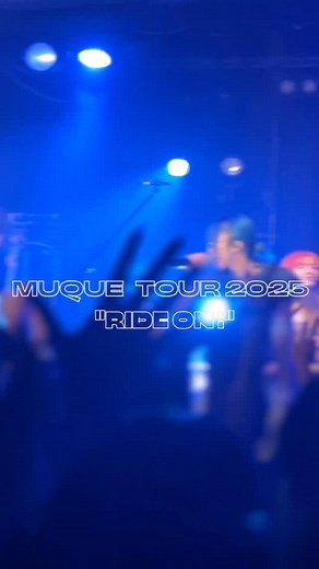 「MUQUE TOUR 2025 "RIDE ON !"」開催中！ 後半戦もﾖﾛｼｸﾈ~🐸❤️‍🔥 #muque#muqueRIDEON | muque