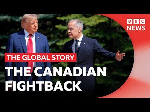 How Canada’s Carney is taking on Trump | The Global Story Podcast