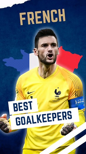 The Wall of France: 10 Greatest Goalkeepers in French Football History