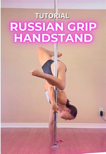 Russian Grip Handstand Tutorial for Pole Dance Enthusiasts