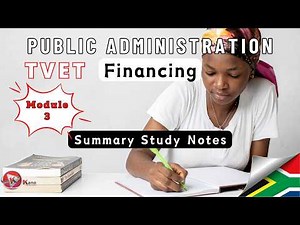 Public Management N5 TVET - Module 3: Financing | TVET College | Public Administration N5 Exam Notes