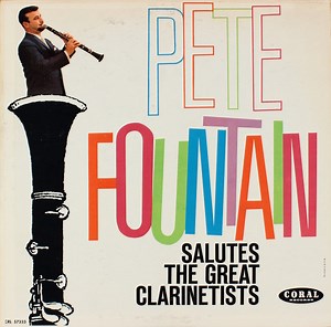 Pete Fountain - Pete Fountain Salutes The Great Clarinetists