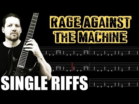 Down Rodeo RATM : Guitar Tab + Lesson