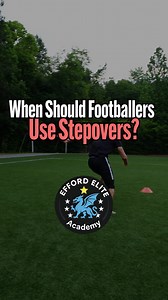 When to use stepovers in football #soccer #training #football #footballer #soccerskills #skills | Joe Efford Elite Training