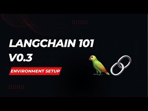 LangChain Tutorial for Beginners #2 - Environment Setup & API Key Configuration(Step-by-Step Guide)