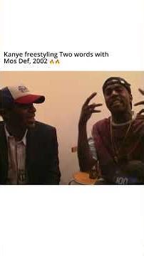 Two Words Freestyle by Kanye West ft Mos Def