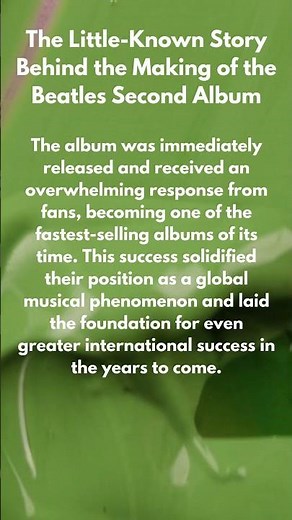 The Little-Known Story Behind the Making of the Beatles' Second Album