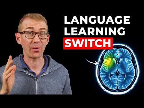 Your Brain Has a Language Learning Switch (Do THIS To Turn It On)