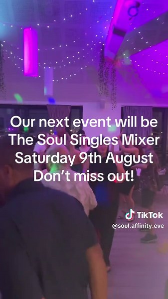Soul Affinity Events on TikTok