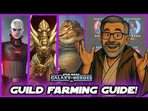 SWGOH Guild Farming Guide: Every Team Your Guild Needs You to Farm!