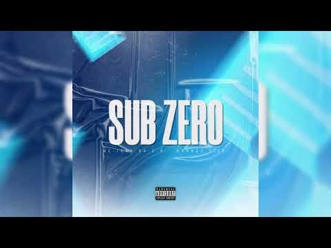 Sub Zero - Mc Igao da Z.O (Prod.Nanago Vice) Áudio Oficial 