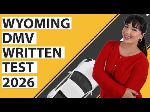 Wyoming DMV Written Test 2026 (60 Questions with Explained Answers)