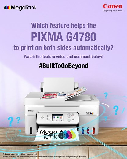 3.2K views · 20 reactions | Watch the PIXMA G4780 video in the next feed and comment with your answers below. Visit Canon India page. #BuiltToGoBeyond #GoBeyond #CanonMegaTankPrinters #InkTankPrinters #Printer #CanonIndia #DelightingYouAlways #CANwithCanon #CanonPIXMAPrinters #Features #G4780 #PIXMAG4780 #canonprinters | CANON India | Facebook