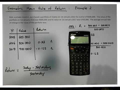 Geometric Mean: Calculating the Geometric Mean Rate of Return Example 2 - Part 2