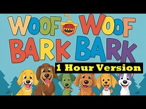 Dog Song for Kids & Toddlers 🎵 Woof Woof Bark Bark! Puppy Dance Music [1 HOUR VERSION]