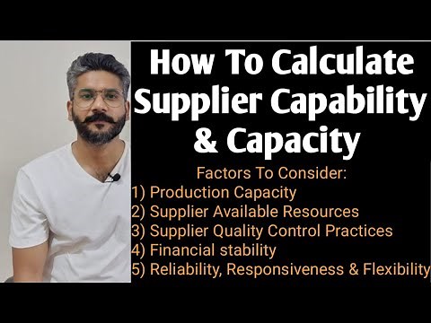 How To Calculate Supplier Capacity & Capability | Scoring System For Supplier
