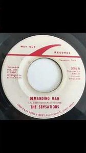 The Sensations - Demanding Man - US Way Out Records released 1966