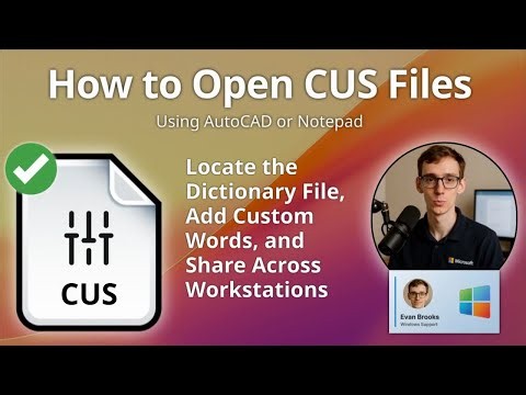 CUS File Extension: AutoCAD Custom Dictionary Configuration