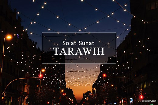 CARA SOLAT TARAWIH (Panduan Lengkap Rumi) • Aku Islam