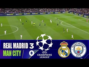 REAL MADRID vs MANCHESTER CITY 3-0 | 2026 Champions League | Match Highlights