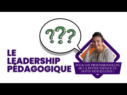 Leadership Pédagogique : Qu'est-ce que c'est ?