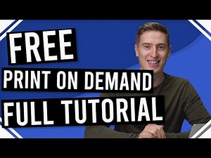 Full Print On Demand Tutorial! - Full Course for Free is LIVE!