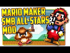 Super Mario Bros. All-Stars - Super Mario Maker Mod