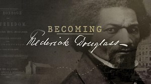 Watch Becoming Frederick Douglass on PBS Wisconsin