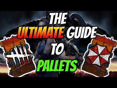 Pallet Looping Guide - Dead by Daylight