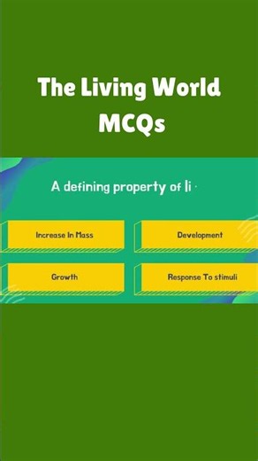 The Living World MCQ #livingworldclass11th #neetmcq