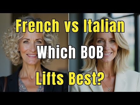 French Bob vs Italian Bob After 60: Which Softens the Jawline & Lifts Cheeks?