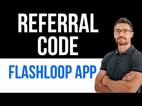 ✅ Flashloop App Referral Code | Easy Guide