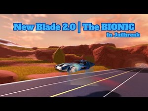 🚨 Jailbreak “BIONIC” Update | Quick Overview 🚨